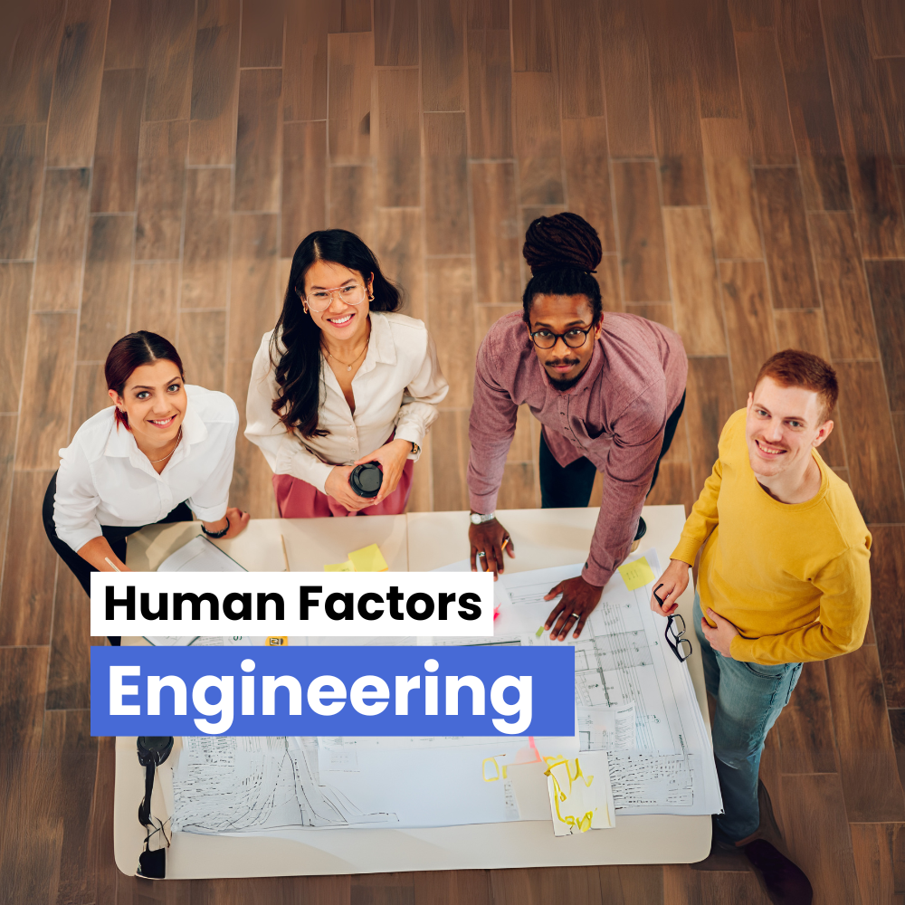 Human Factors Engineering