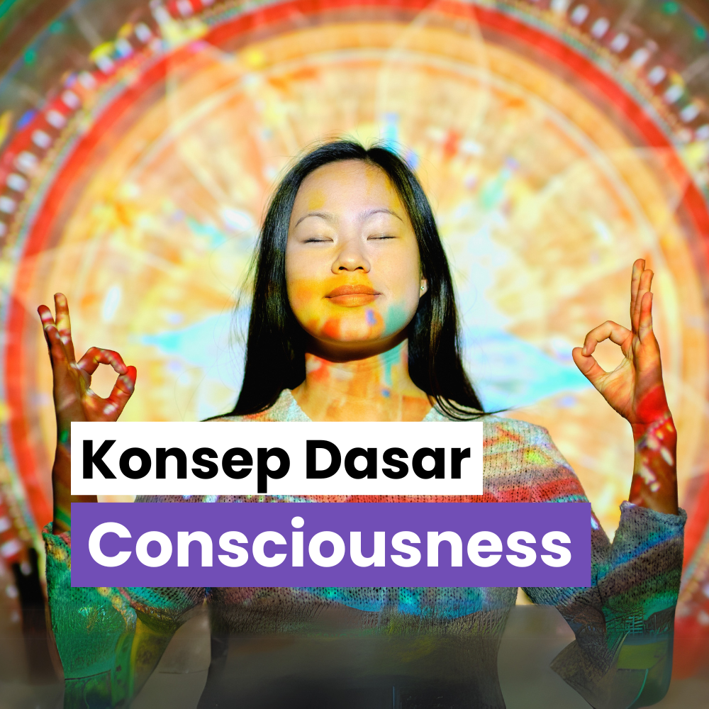 Consciousness