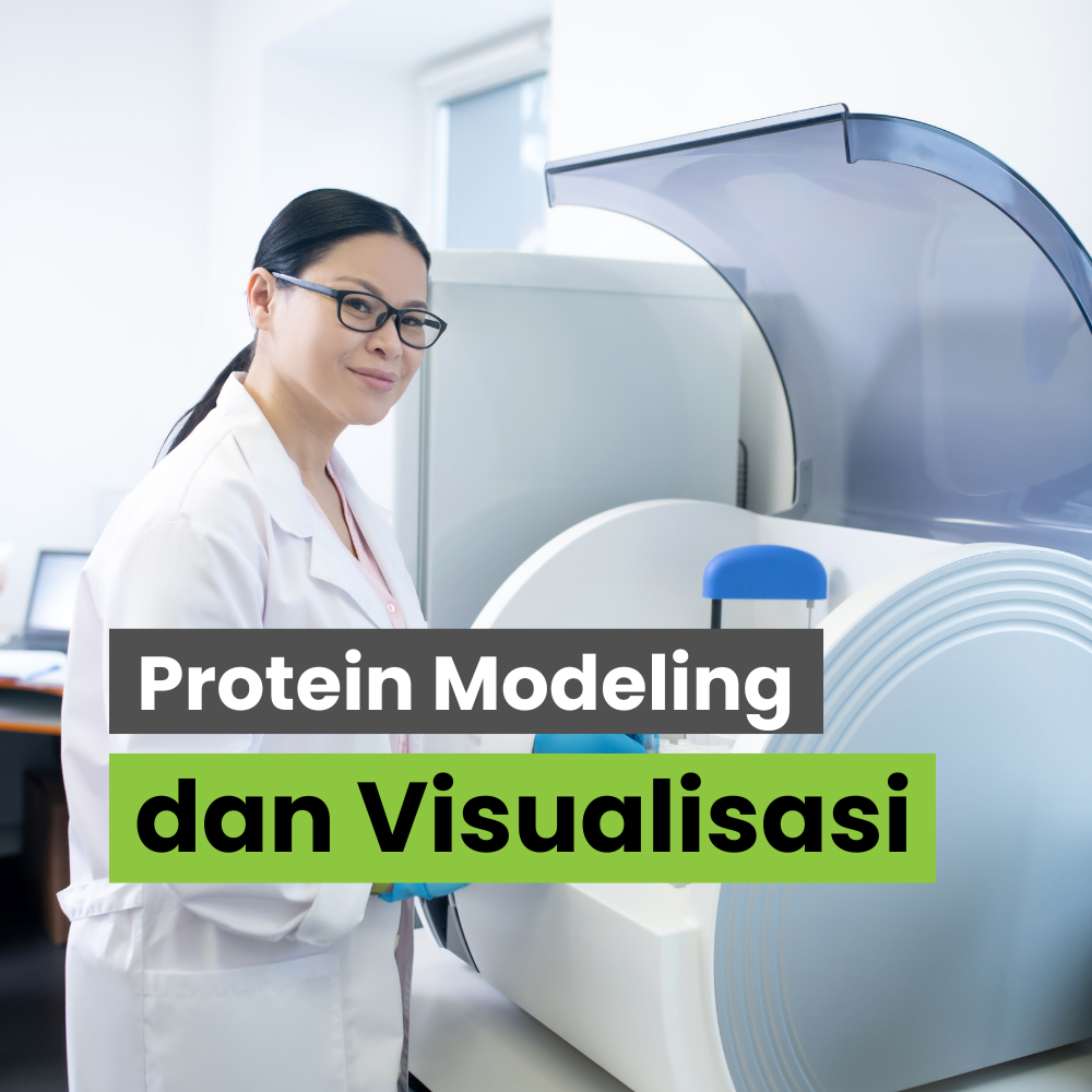 Protein Modeling dan Visualisasi (Protein Visualization and Modeling)