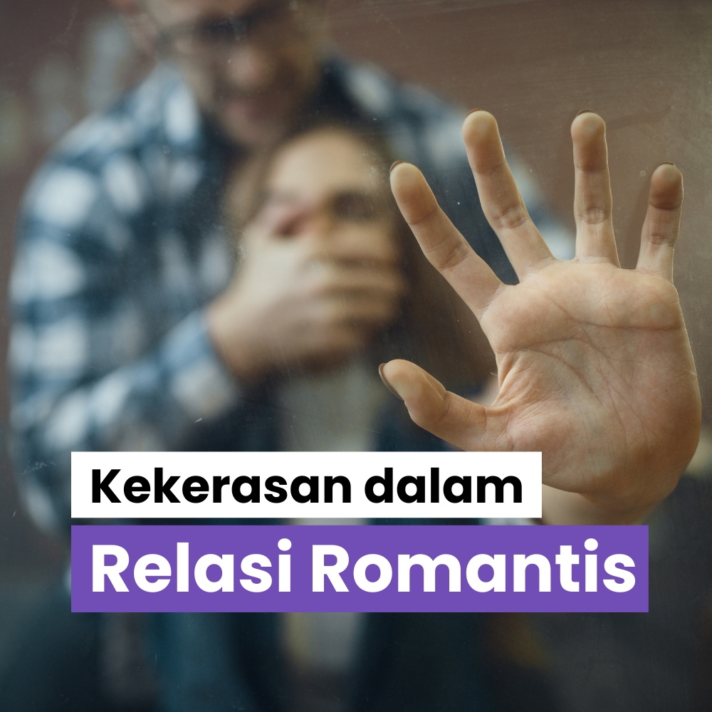 Kekerasan dalam Relasi Romantis