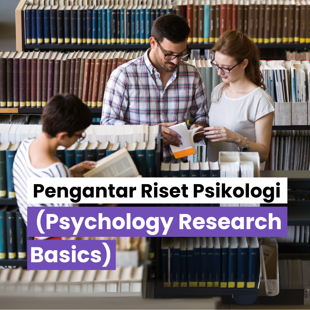Pengantar Riset Psikologi (Psychology Research Basics)