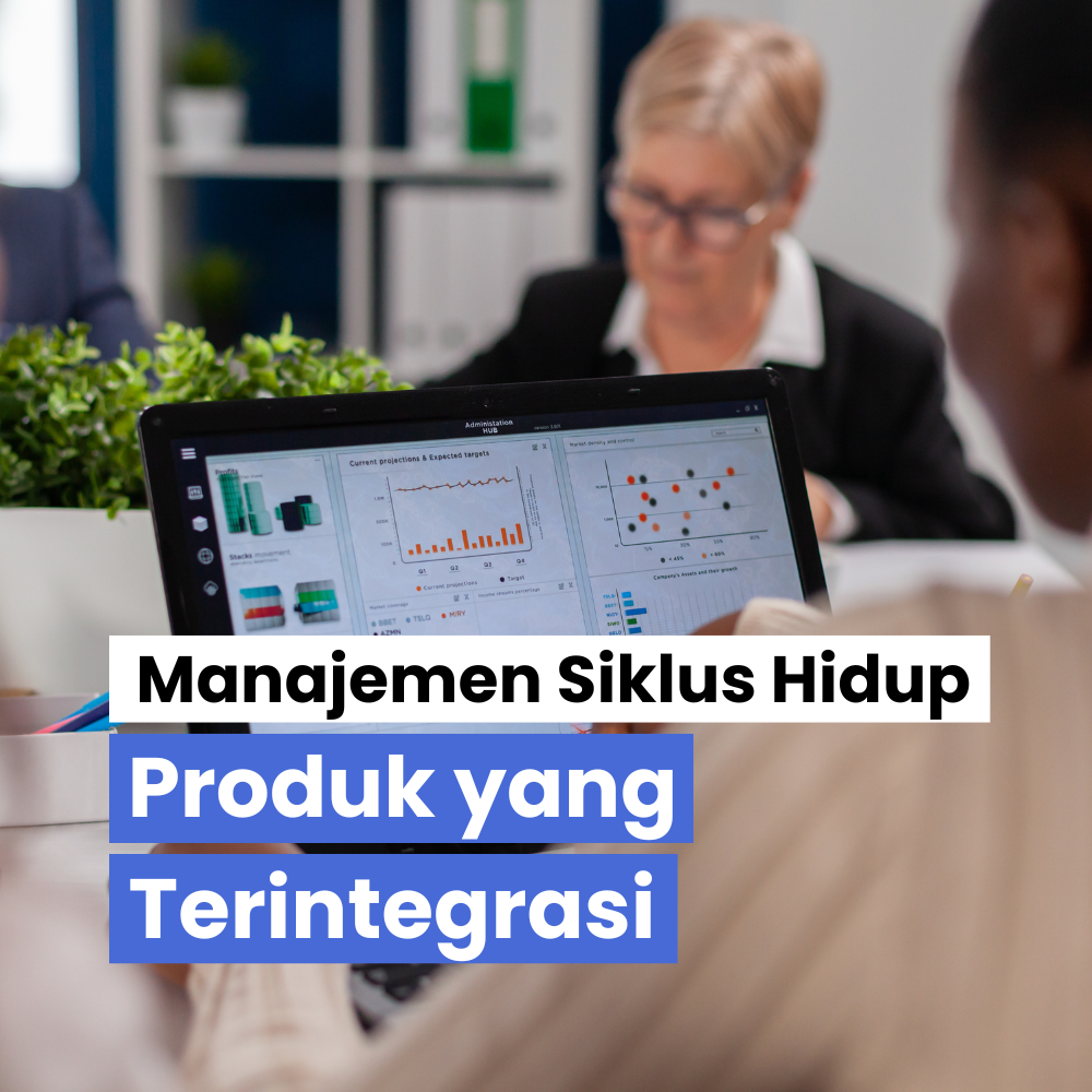 Manajemen Siklus Hidup Produk yang Terintegrasi