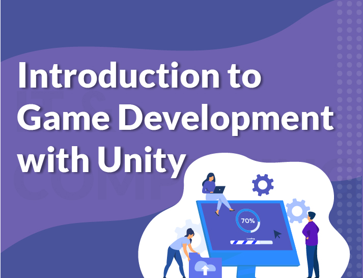 Introduction to Game Development using Unity