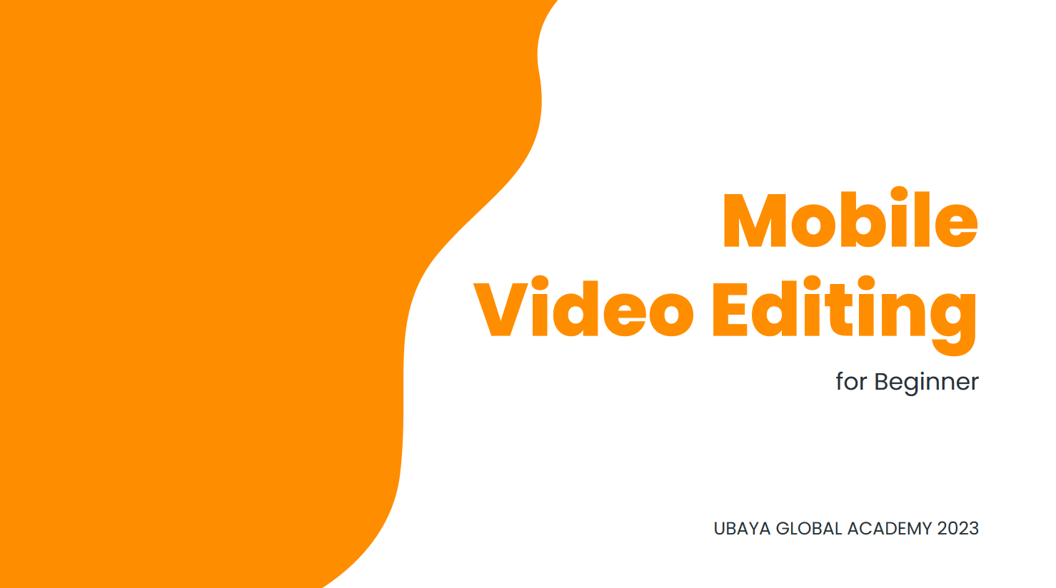 Mobile Video Editing for Beginner